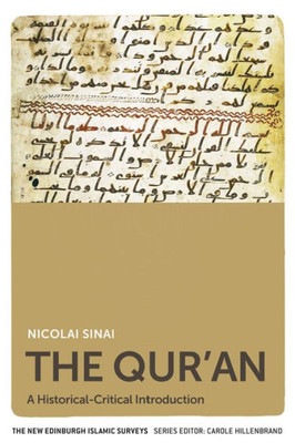 The Qur'An: A Historical-Critical Introduction (The New Edinburgh Islamic Surveys)
