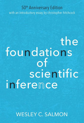 The Foundations Of Scientific Inference: 50Th Anniversary Edition