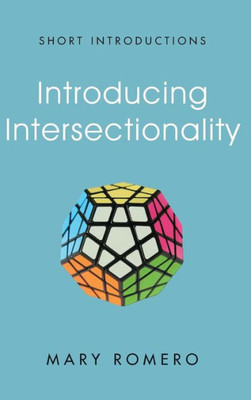 Introducing Intersectionality (Short Introductions)