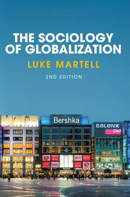 The Sociology Of Globalization