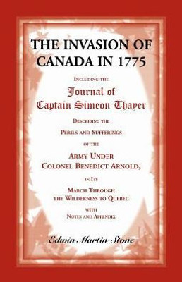 The Invasion Of Canada In 1775