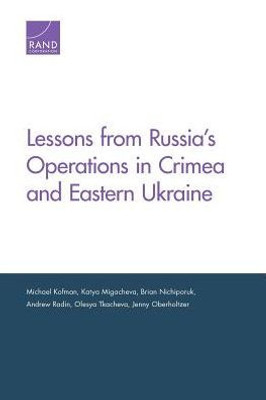 Lessons From Russia'S Operations In Crimea And Eastern Ukraine