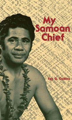 My Samoan Chief (Pacific Classics)