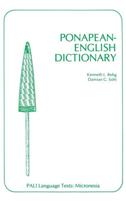 Ponapean-English Dictionary (Pali Language Texts?Micronesia)