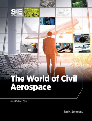 The World Of Civil Aerospace