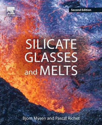 Silicate Glasses And Melts