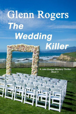 The Wedding Killer (4) (Jake Badger Mystery Thriller)