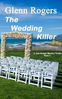 The Wedding Killer (4) (Jake Badger Mystery Thriller)