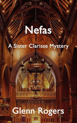 Nefas (3) (Sister Clarisse Mystery)