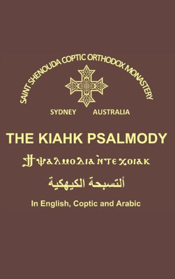 The Kiahk Psalmody