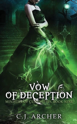 Vow Of Deception (The Ministry Of Curiosities)