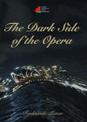 The Dark Side Of The Opera
