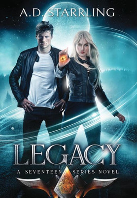 Legacy (4) (Seventeen Series Novel)