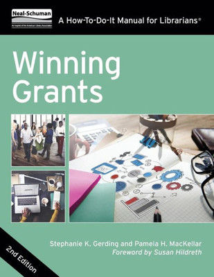 Winning Grants (How-To-Do-It Manuals)