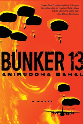 Bunker 13: A Novel