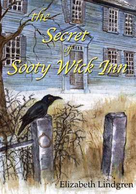 The Secret Of Sooty Wick Inn