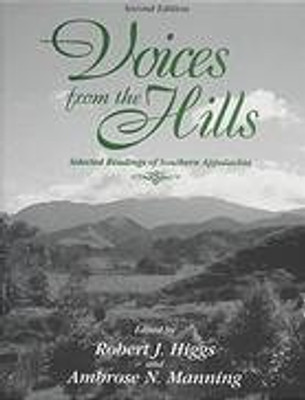 Voices From The Hills: Selected Readings Of Southern Appalachia