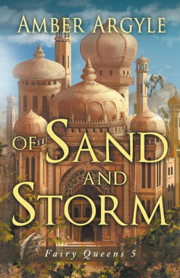 Of Sand And Storm (5) (Fairy Queens)