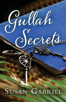 Gullah Secrets: Sequel To Temple Secrets (Southern Fiction) (2)