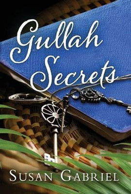 Gullah Secrets: Sequel To Temple Secrets (Southern Fiction)