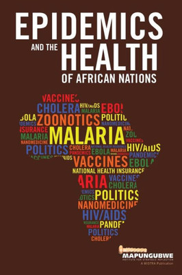 Epidemics And The Health Of African Nations