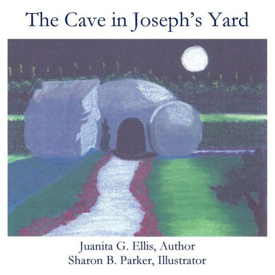 The Cave In Joseph'S Yard