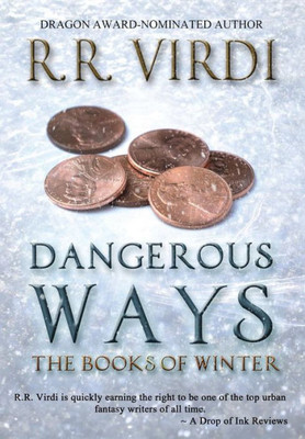 Dangerous Ways (1) (Books Of Winter)