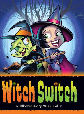 Witch Switch: A Halloween Tale