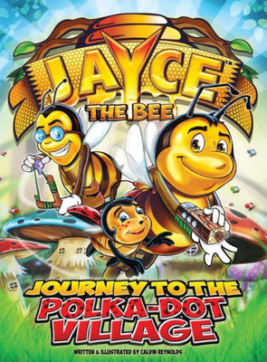 Jayce The Bee: Journey To The Polka-Dot Village