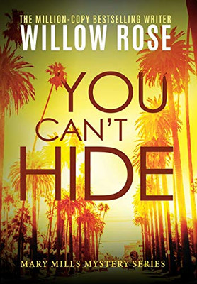 You Can't Hide (Mary Mills Mystery)