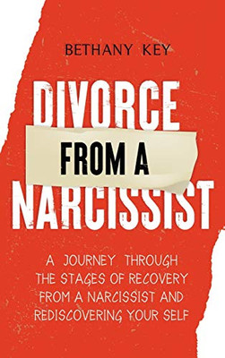 Divorce from a Narcissist - Hardcover