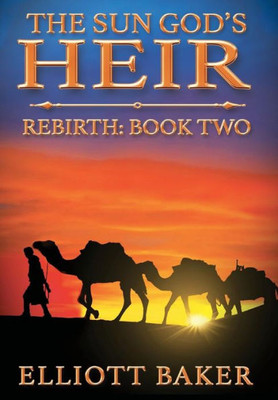 The Sun God'S Heir: Rebirth (2)