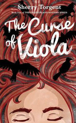 The Curse Of Viola (2) (Greene Island Mystery)