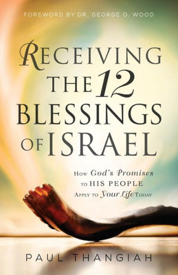 Receiving The 12 Blessings Of Israel