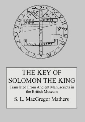 The Key Of Solomon The King