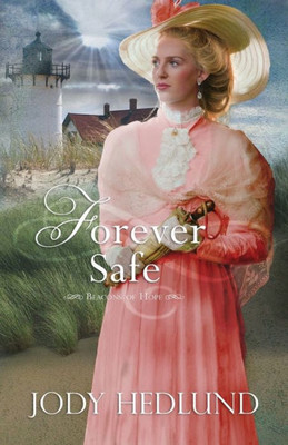 Forever Safe (Beacons Of Hope)