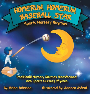 Homerun, Homerun, Baseball Star: Sports Nursery Rhymes