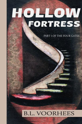 Hollow Fortress: Part 1 Of The Four Gates (1)