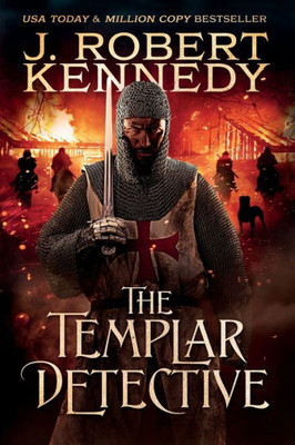 The Templar Detective (The Templar Detective Thrillers)