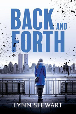 Back And Forth (Stay Back! Trilogy)