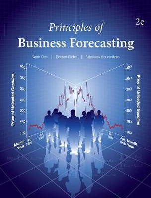 Principles Of Business Forecasting