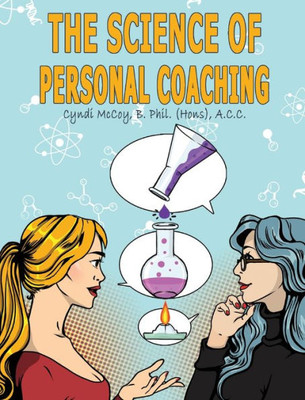 The Science Of Personal Coaching