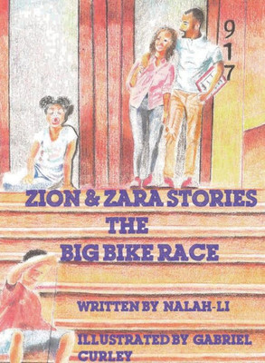 Zion & Zara Stories: The Big Bike Race (1)