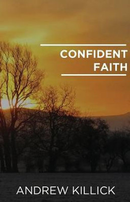 Confident Faith