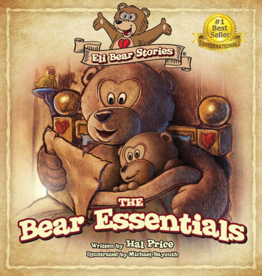 The Bear Essentials (1) (Eli Bear Stories)