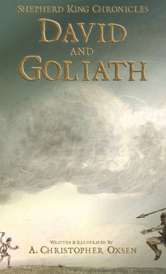 David And Goliath (1) (Shepherd King Chronicles)