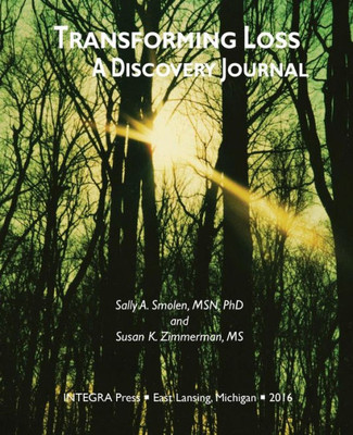 Transforming Loss Journal