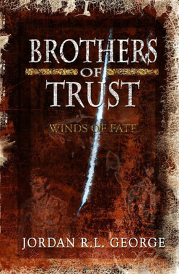 Brothers Of Trust: Winds Of Fate (1)