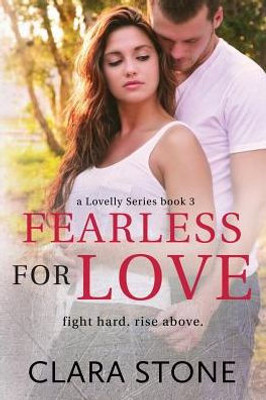 Fearless For Love (Lovelly Series)