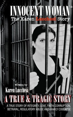 Innocent Woman: The Karen Lucchesi Story